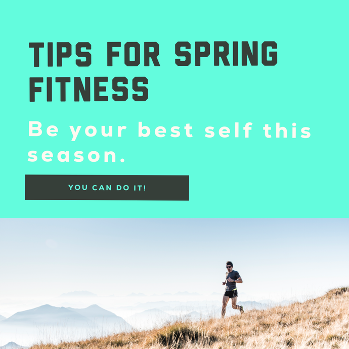 Spring into Fitness